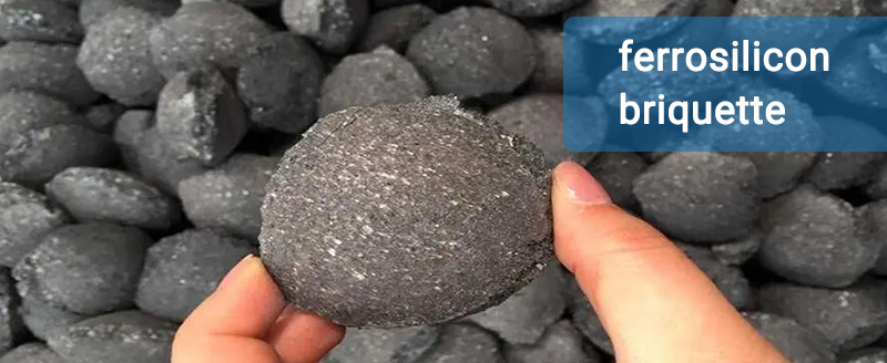 ferrosilicon briquette